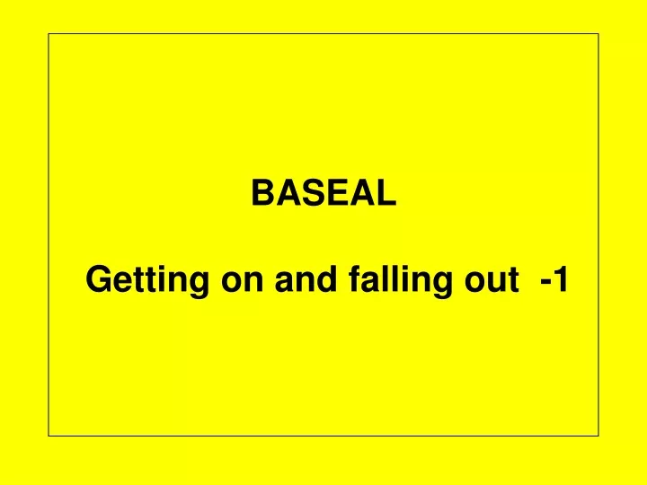 baseal getting on and falling out 1