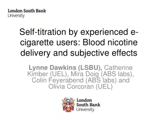 Self-titration by experienced e-cigarette users: Blood nicotine delivery and subjective effects