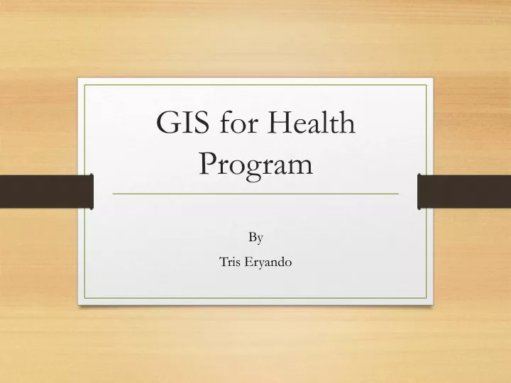 gis for health program