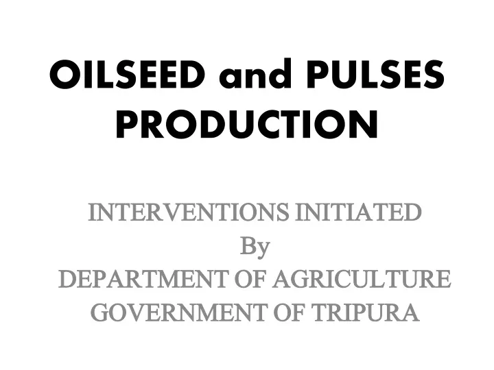 oilseed and pulses production