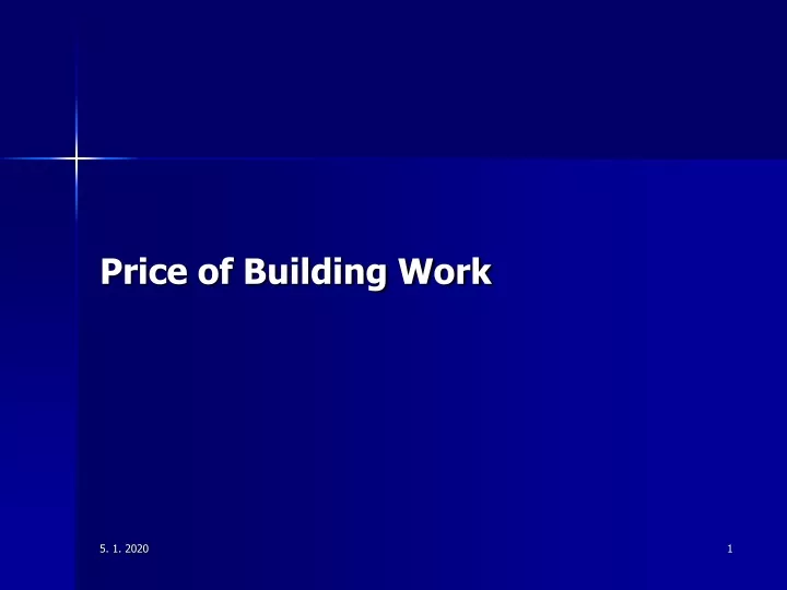 price of building work