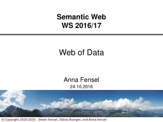 Web of Data Anna Fensel 24.10.2016