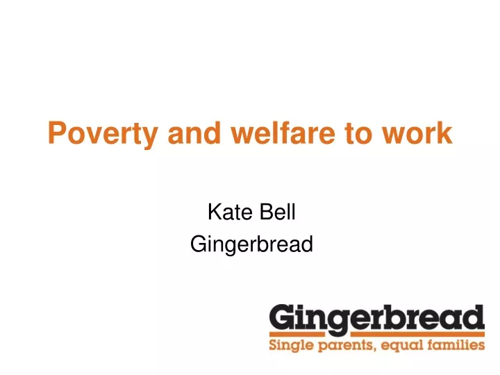 poverty and welfare to work
