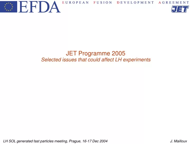 jet programme 2005 selected issues that could