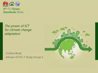 4 th ITU  Green Standards  Week