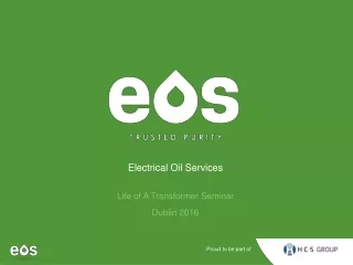 Electrical Oil Services Life of A Transformer Seminar Dublin 2016