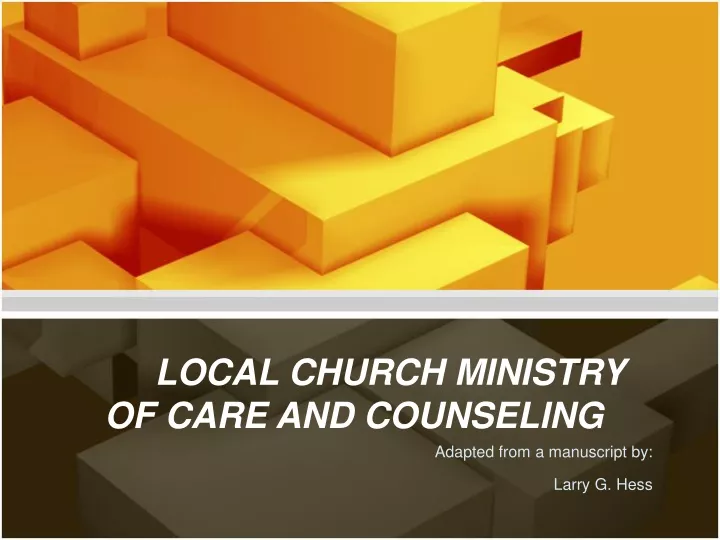 local church ministry of care and counseling