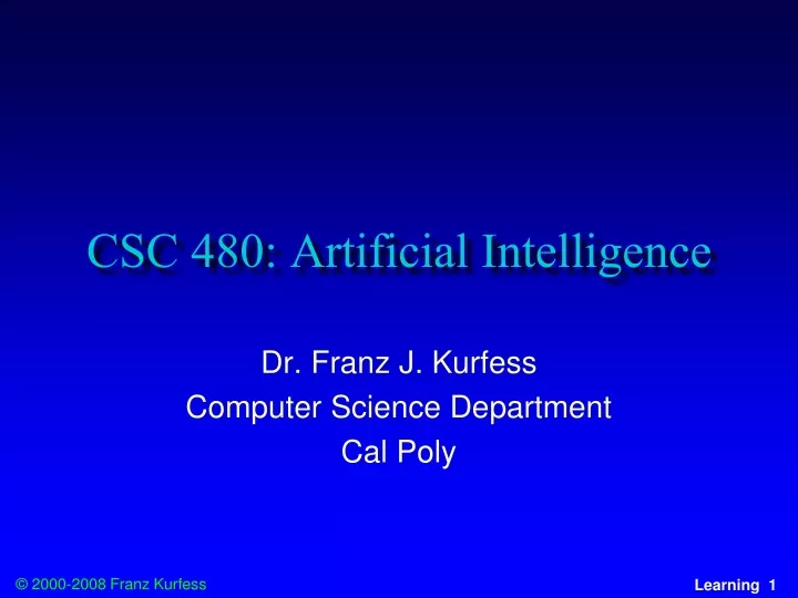 csc 480 artificial intelligence