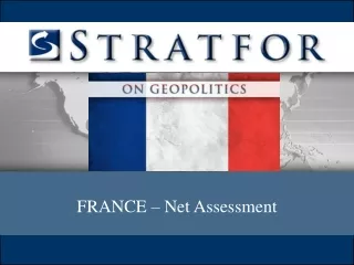 FRANCE – Net Assessment