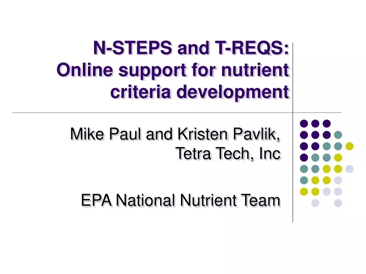 n steps and t reqs online support for nutrient criteria development