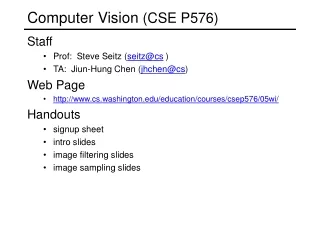 Computer Vision  (CSE P576)