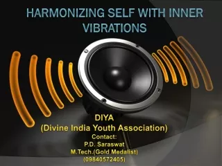 Harmonizing self with inner vibrations