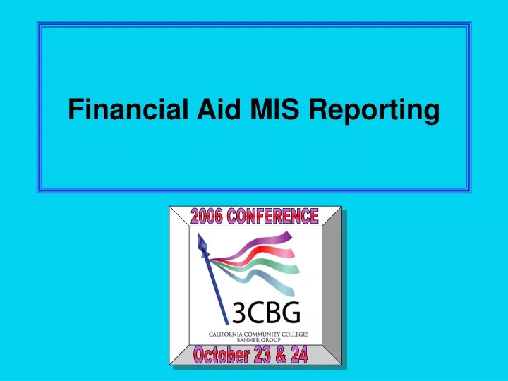 financial aid mis reporting
