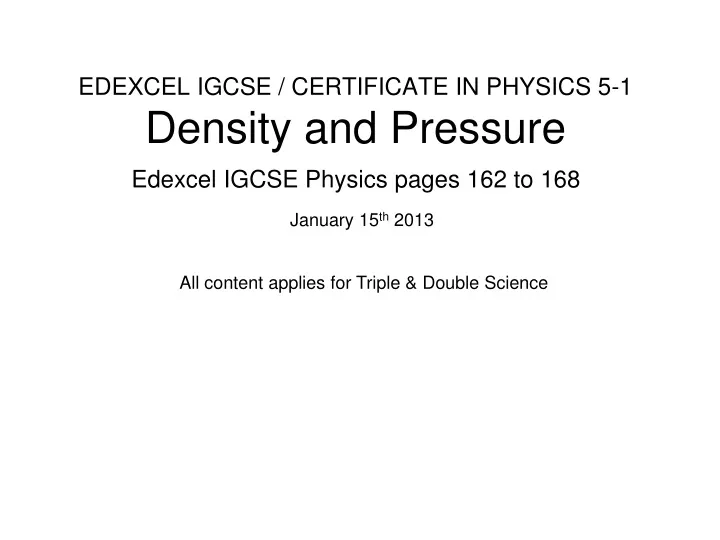 edexcel igcse certificate in physics 5 1 density and pressure
