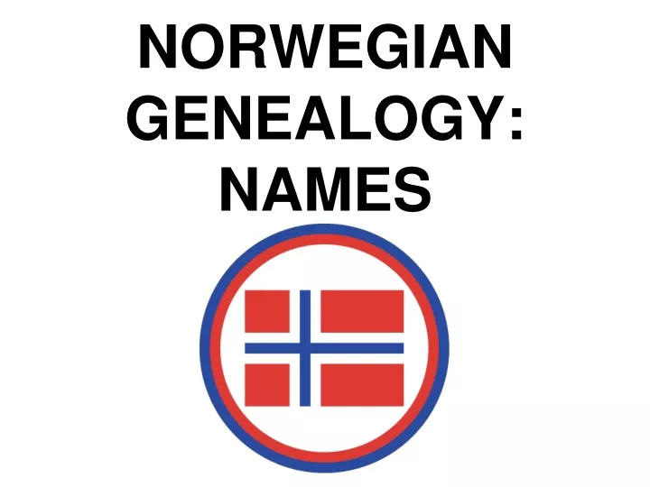 norwegian genealogy names