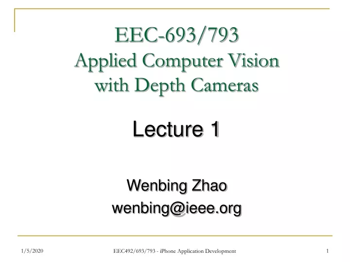 eec 693 793 applied computer vision with depth cameras