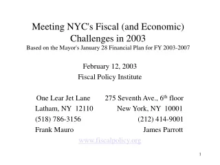 February 12, 2003 Fiscal Policy Institute One Lear Jet Lane        275 Seventh Ave., 6 th  floor