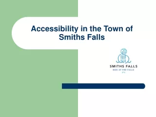 Accessibility in the Town of Smiths Falls