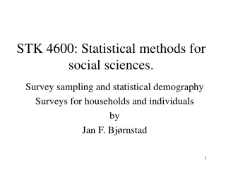 STK 4600: Statistical methods for social sciences.