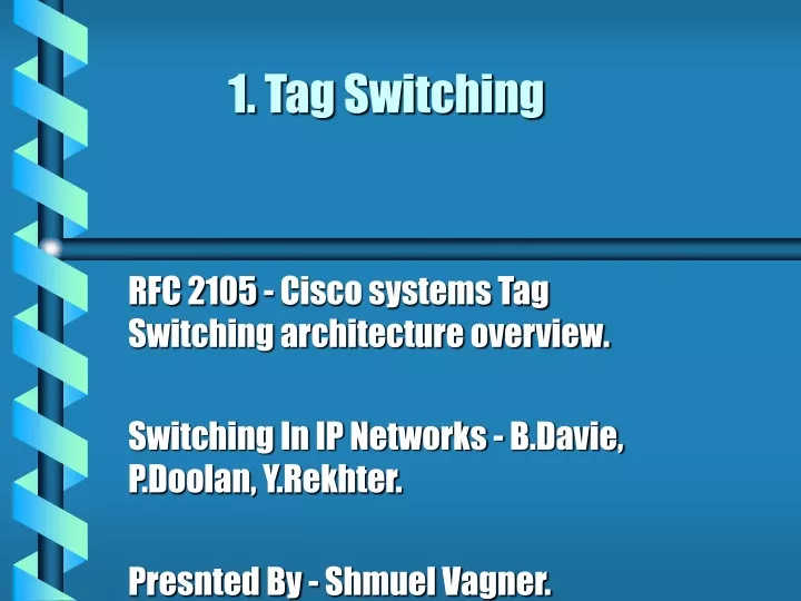 1 tag switching