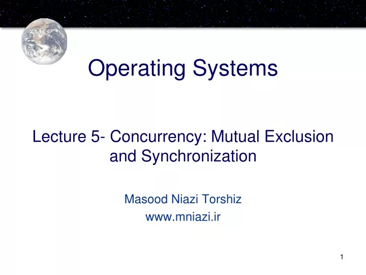 lecture 5 concurrency mutual exclusion and synchronization