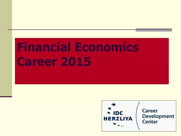 financial economics career 2015