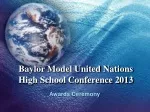 Baylor Model United Nations High School Conference 2013 - slide 1