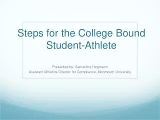 Steps for the College Bound Student-Athlete