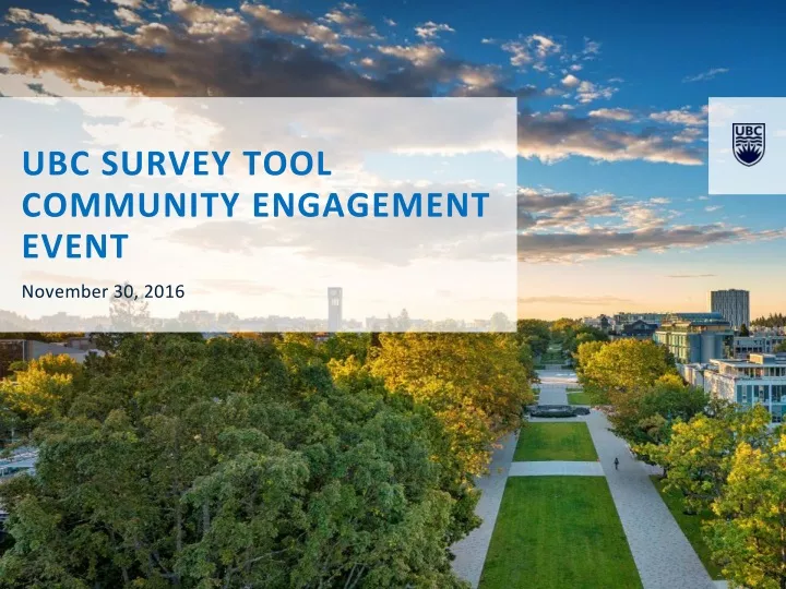 ubc survey tool community engagement event