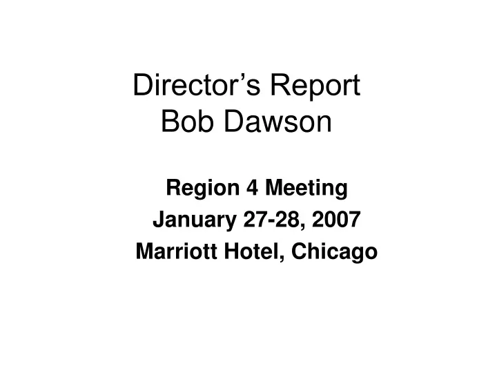 director s report bob dawson