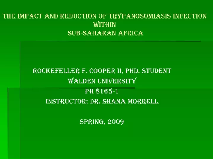 the impact and reduction of trypanosomiasis infection within sub saharan africa