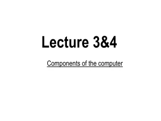 Lecture 3&amp;4
