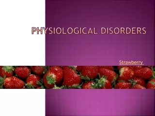Physiological Disorders