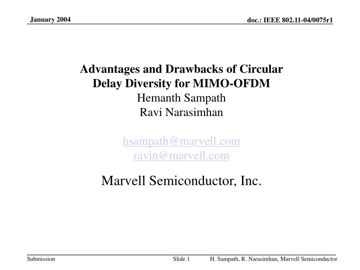 advantages and drawbacks of circular delay