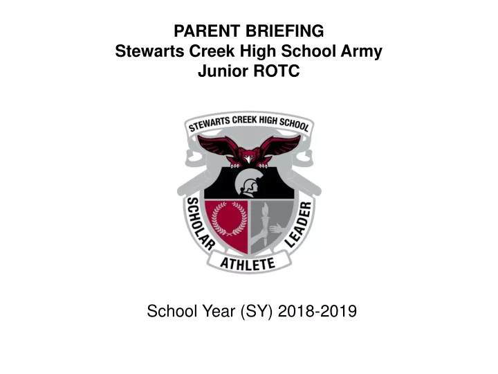 parent briefing stewarts creek high school army
