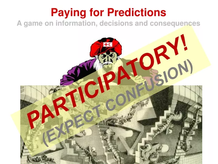 paying for predictions a game on information