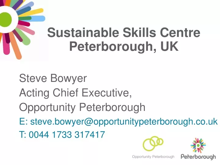 sustainable skills centre peterborough uk steve