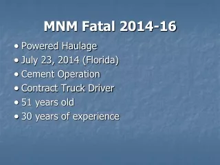 MNM Fatal 2014-16
