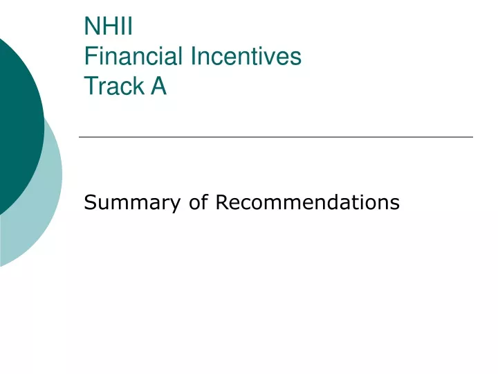 nhii financial incentives track a