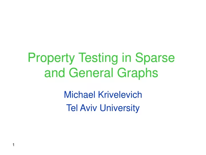 property testing in sparse and general graphs