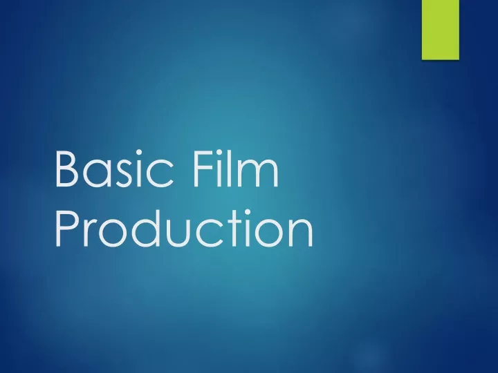 basic film production