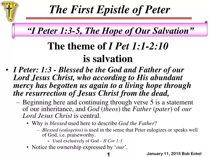 t he theme of i pet 1 1 2 10 is salvation i peter