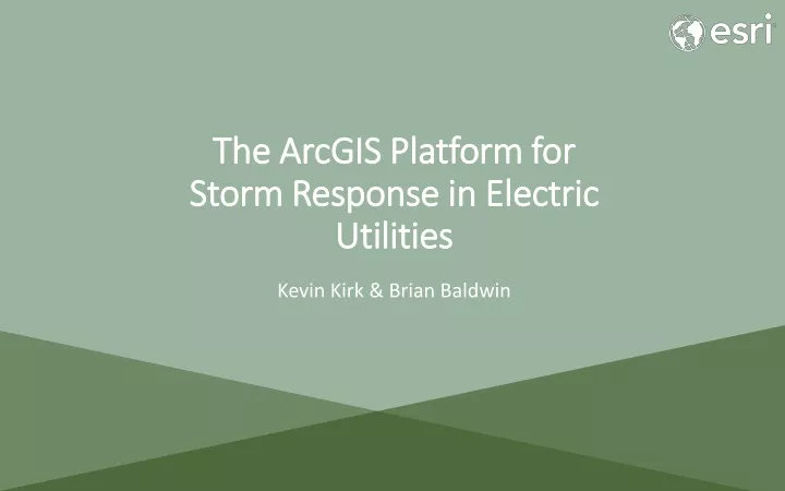 the arcgis platform for storm response