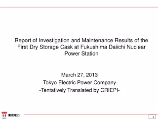 March 27, 2013 Tokyo Electric Power Company -Tentatively Translated by CRIEPI-