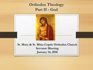 Orthodox Theology Part II - God