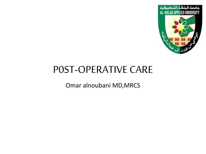 p0st operative care