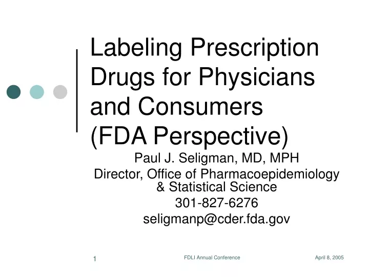 labeling prescription drugs for physicians and consumers fda perspective