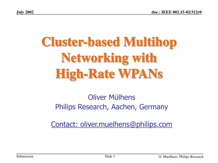 cluster based multihop networking with high rate