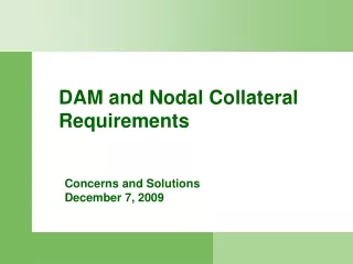 DAM and Nodal Collateral Requirements