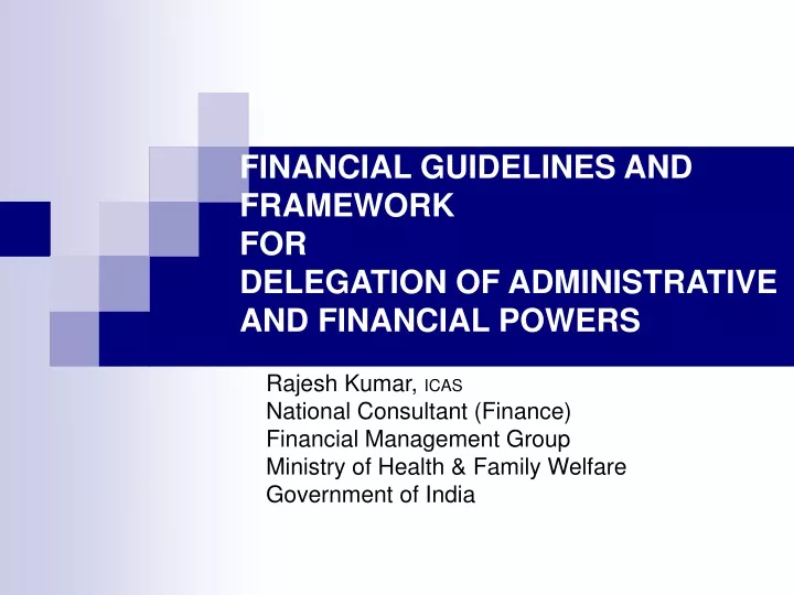 financial guidelines and framework for delegation of administrative and financial powers